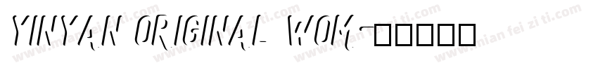 YINYAN ORIGINAL WOM字体转换
